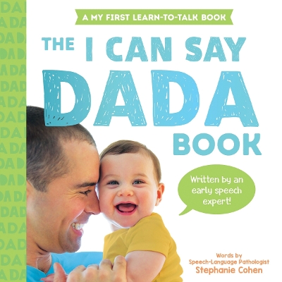 Cover of I Can Say Dada!
