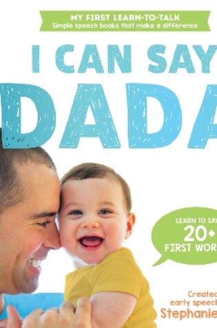 Cover of I Can Say Dada!