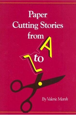 Cover of Paper Cutting Stories from A to Z
