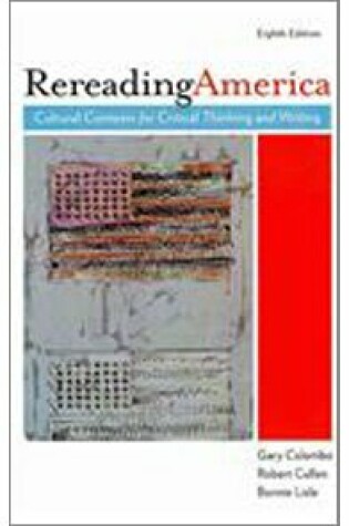 Cover of Rereading America 8e & I-Claim
