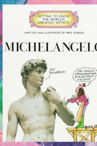 Cover of GETTING TO KNOW WORLD:MICHELANGEL
