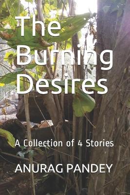 Book cover for The Burning Desires