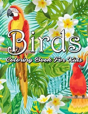 Book cover for Birds Coloring Book for Kids