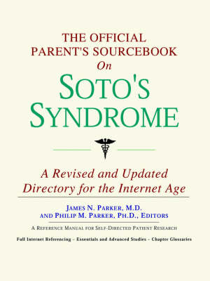 Book cover for The Official Parent's Sourcebook on Soto's Syndrome