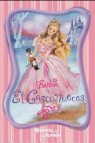 Cover of Barbie y El Casacanueces