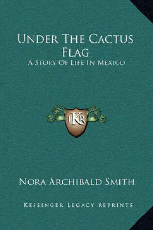 Cover of Under The Cactus Flag