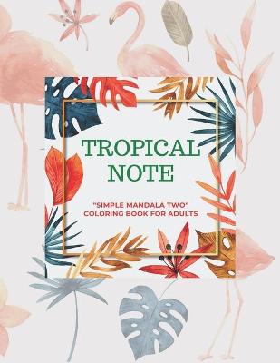 Book cover for Tropical Note