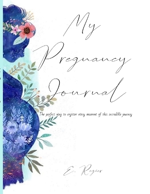 Cover of My Pregnancy Journal