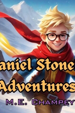 Cover of Daniel Stone's Adventures