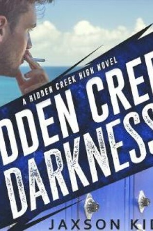 Cover of Hidden Creek Darkness