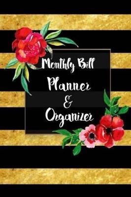 Book cover for Monthly Bill Planner and Organizer