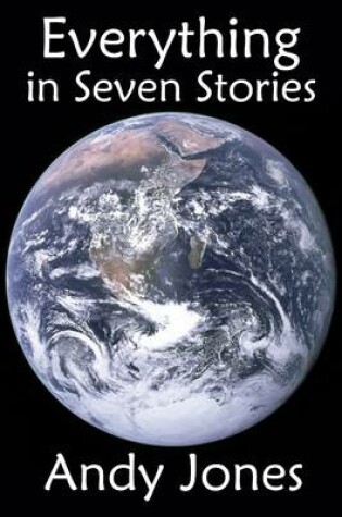 Cover of Everything in Seven Stories