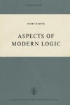 Book cover for Aspects of Modern Logic