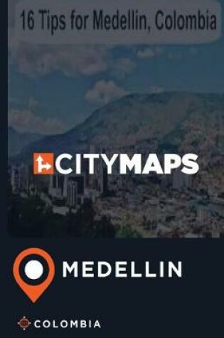 Cover of City Maps Medellin Colombia