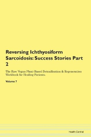 Cover of Reversing Ichthyosiform Sarcoidosis