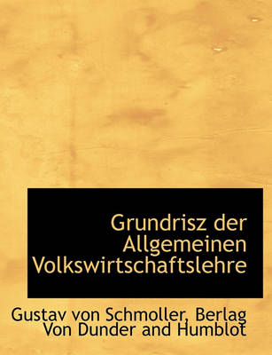 Book cover for Grundrisz Der Allgemeinen Volkswirtschaftslehre