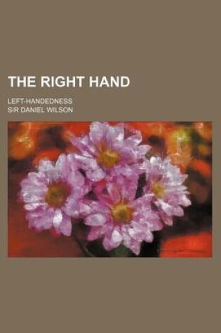 Cover of The Right Hand; Left-Handedness