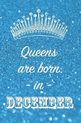 Cover of Queens are born in December