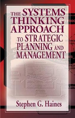 Book cover for The Systems Thinking Approach to Strategic Planning and Management