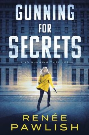 Cover of Gunning for Secrets