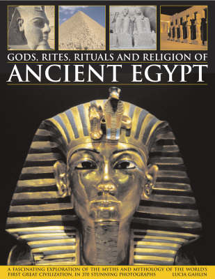 Book cover for Gods, Rites, Rituals and Religion of Ancient Egypt