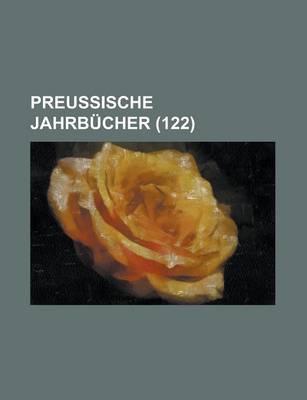 Book cover for Preussische Jahrbucher (122)