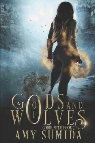 Cover of Of Gods and Wolves