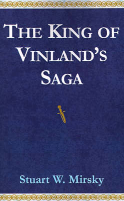 Book cover for The King of Vinland's Saga