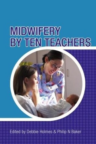 Cover of Midwifery by Ten Teachers