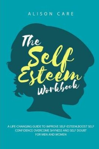 Cover of The Self-Esteem Workbook