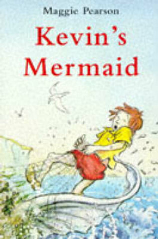 Cover of Kevin's Mermaid