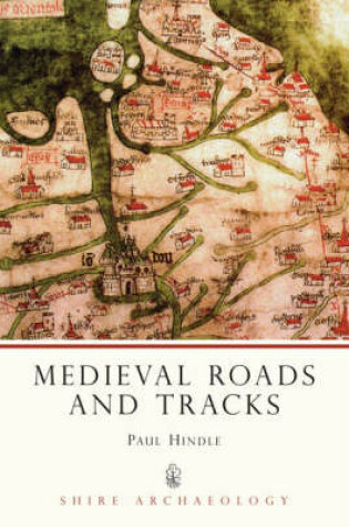 Cover of Medieval Roads and Tracks