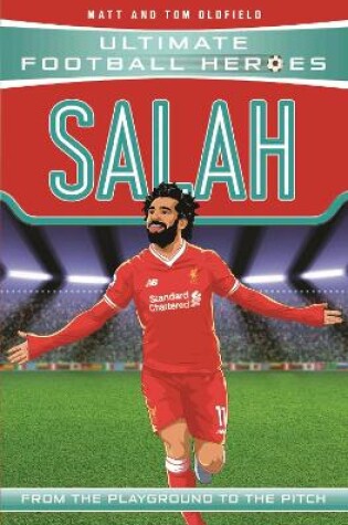 Cover of Salah (Ultimate Football Heroes - the No. 1 football series)