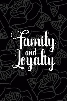 Book cover for Family And Loyalty