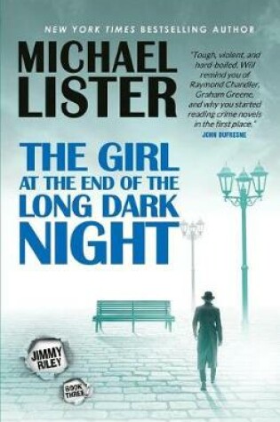 Cover of The Girl at the End of the Long Dark Night