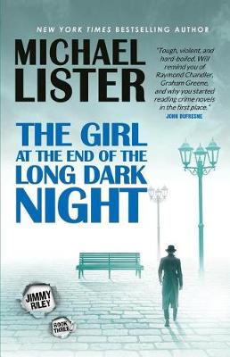Book cover for The Girl at the End of the Long Dark Night