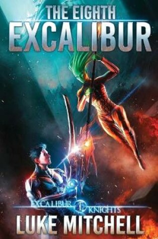 Cover of The Eighth Excalibur