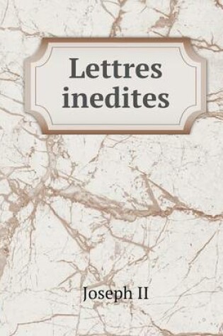 Cover of Lettres inedites