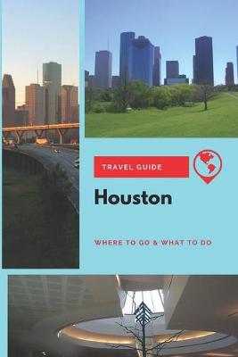 Book cover for Houston Travel Guide