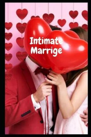 Cover of Intimate Marriage