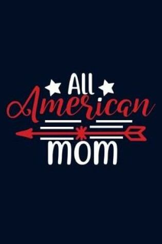 Cover of All American Mom