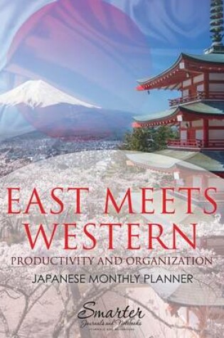 Cover of East Meets Western Productivity and Organization