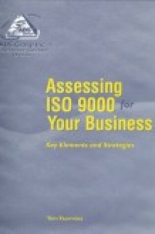 Cover of Assessing ISO 9000 for Your Business