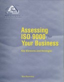 Book cover for Assessing ISO 9000 for Your Business