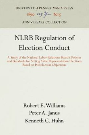 Cover of NLRB Regulation of Election Conduct