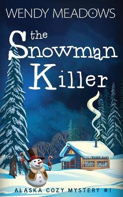 Book cover for The Snowman Killer