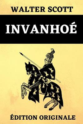 Book cover for Ivanhoé Édition Originale
