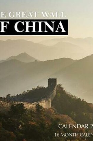 Cover of Great Wall of China Calendar 2019