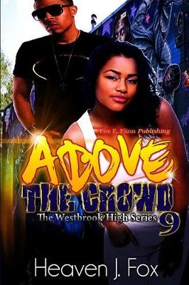 Cover of Above the Crowd