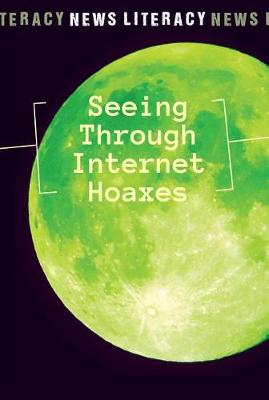 Cover of Seeing Through Internet Hoaxes